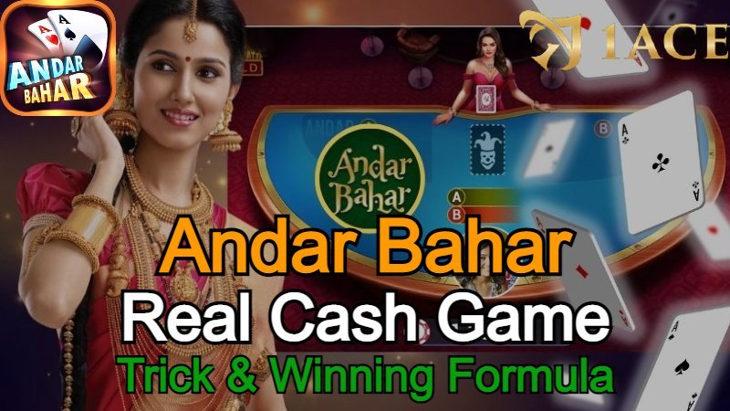 Mastering Andar Bahar Real Cash Game – Tricks & Tips!